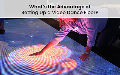 5 Advantages of Using a Video Floor: Take Your Event to the Next Level