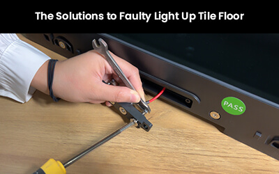 The Solutions to Faulty Light Up Tile Floor