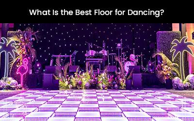 What Is the Best Floor for Dancing?